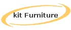 kit Furniture